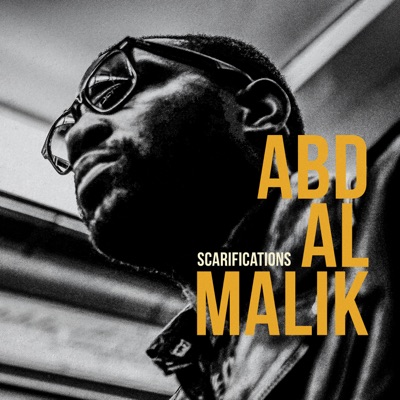 Scarifications - Abd Al Malik