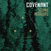 Sound Mirrors - EP - Covenant