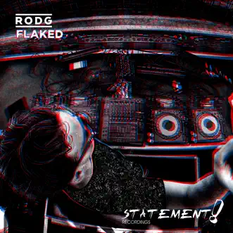 Flaked - Single by Rodg album reviews, ratings, credits