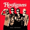 Hooligans - Igaz történet