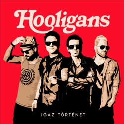 Hooligans - Tartson örökké