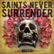 Swan - Saints Never Surrender lyrics