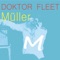 Müller (FSK 16 Mix) - Doktor Fleet lyrics