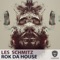 Rok da House - Les Schmitz lyrics