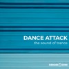 Dance Attack (The Sound of Trance)
