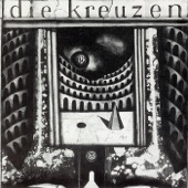 Die Kreuzen - Gone Away