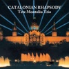 Catalonian Rhapsody