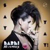 Say Yay! (The Remixes) - EP
