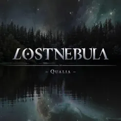 Qualia - EP - Lost Nebula Qualia - EP - Lost Nebula