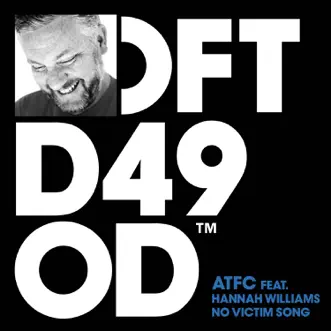 No Victim Song (feat. Hannah Williams) - Single by ATFC album reviews, ratings, credits