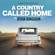 A Country Called Home - Ryan Bingham