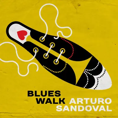 Blues Walk - Arturo Sandoval Blues Walk - Arturo Sandoval