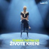 Zivote Kreni - Single, 2015