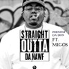 Straight Outta da Nawf - EP