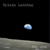 Splash Landing - Earthrise