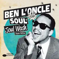 Soul Wash (Japan Edition) - Ben L'Oncle Soul