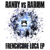 Frenchcore Loca - Single