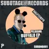 Buffalo - EP album lyrics, reviews, download
