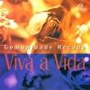 Viva a Vida, 1998