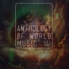 Anthology of World Music, Vol. 3