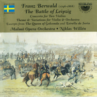 Malmö Opera Orchestra, Niklas Willén, Johannes Lorstad & Andreas Hagman - Berwald: The Battle of Leipzig artwork