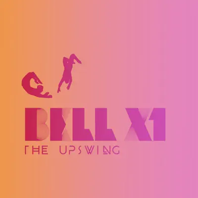 The Upswing - Single - Bell X1
