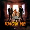 Know Me - Kidd Flare lyrics
