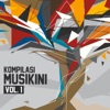 Kompilasi Musikini, Vol. 1