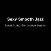 Sexy Smooth Jazz artwork