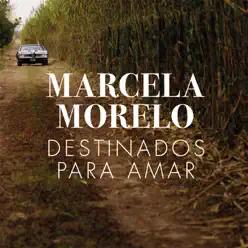 Destinados para Amar - Single - Marcela Morelo