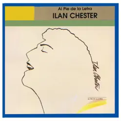 Al Pie de la Letra - Ilan Chester