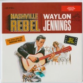 Waylon Jennings - Nashville Bum