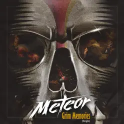 Grim Memories - Single - Meteor Grim Memories - Single - Meteor