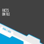 Facts On File - Bring It Back