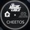Cheetos (Damien Fisher Remix) - The NightOwls lyrics