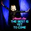 Stream & download The Best Is yet to Come - Single