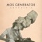 Outlander - Mos Generator lyrics