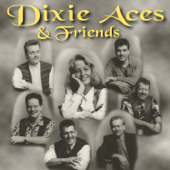 Dixie Aces & Friends - Dixie Aces