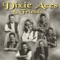 Walk Right Back - Dixie Aces lyrics
