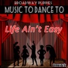 Life Ain't Easy (As Featured on Dance Moms) - Single artwork