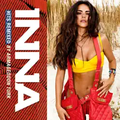 INNA Hits (Remixed by Armageddon Turk) - EP - Inna