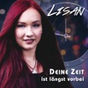 Deine Zeit ist längst vorbei - Single