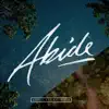 The Abide Project - Single album lyrics, reviews, download