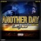 Another Day (feat. Dboi Livin) - Ca$ha lyrics