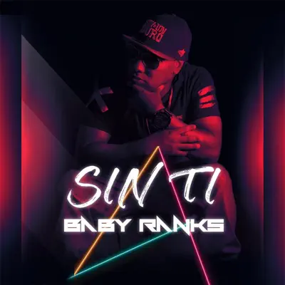 Sin Ti - Single - Baby Ranks