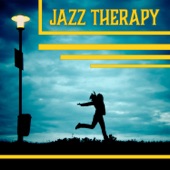 Jazz Therapy: Gentle Smooth Music, Relaxing Piano Bar, Instrumental Song for Chill with Friends artwork