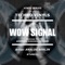 Wow Signal (Andrush Remix) - Analog Berlin lyrics