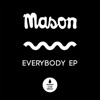 Everybody EP, 2017