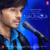 Aap Se Mausiiquii - Himesh Reshammiya