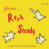 Lynn Taitt & The Jets - Rock Steady